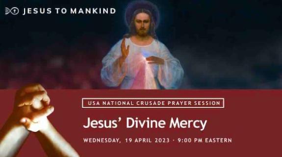 JTM USA National - Jesus' Divine Mercy - April 19